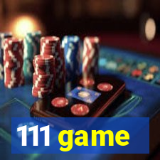 111 game